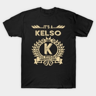 Kelso T-Shirt